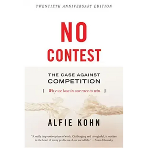 No Contest: The Case Against Competition - Paperback