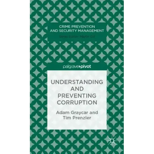 Understanding and Preventing Corruption