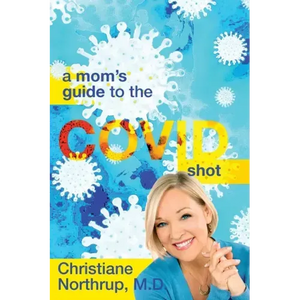 A Mom's Guide to the COVID Shot - Paperback