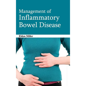 Management of Inflammatory Bowel Disease - Hardcover