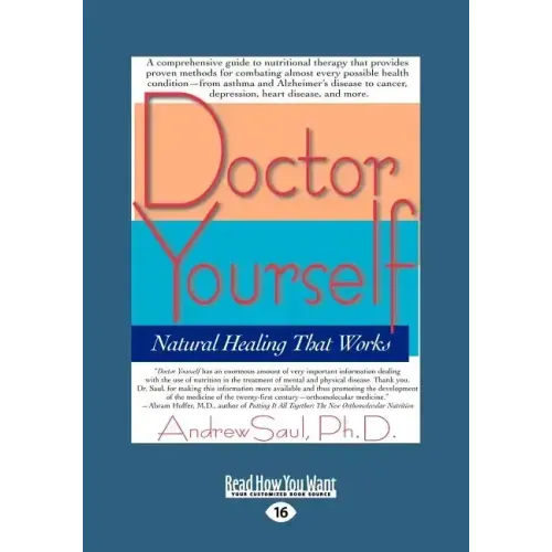 Doctor Yourself: Natural Healing That Works (EasyRead Large Edition)