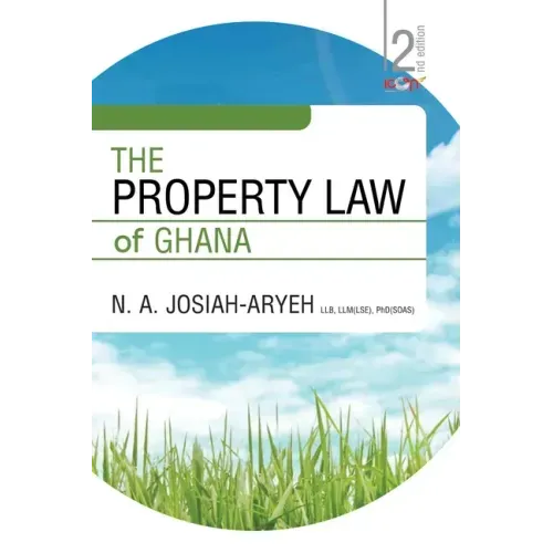 The Property Law of Ghana