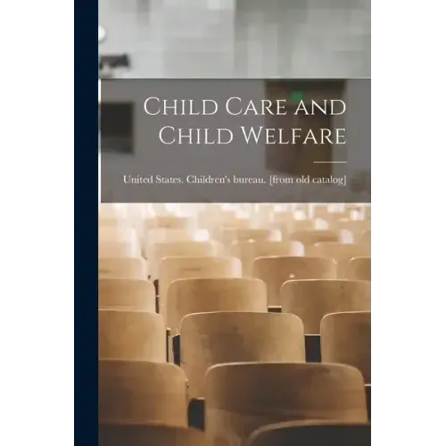 Child Care and Child Welfare