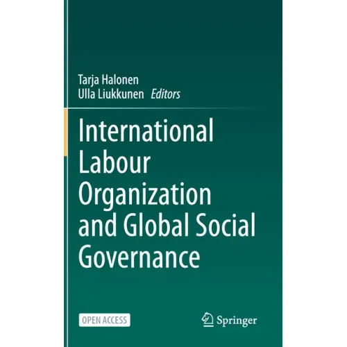 International Labour Organization and Global Social Governance