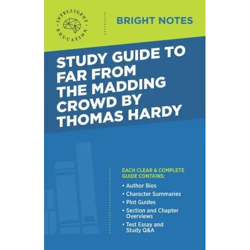 Study Guide to Far from the Madding Crowd by Thomas Hardy