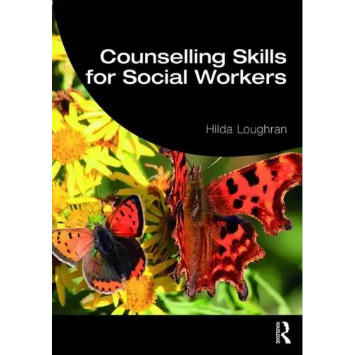 Counselling Skills for Social Workers