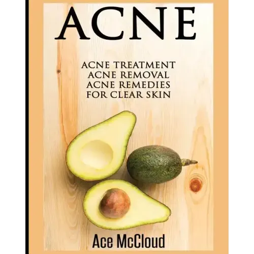 Acne: Acne Treatment: Acne Removal: Acne Remedies For Clear Skin