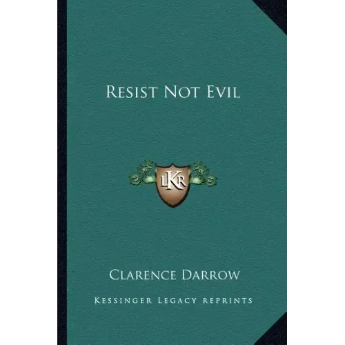 Resist Not Evil