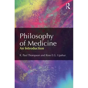 Philosophy of Medicine: An Introduction - Paperback