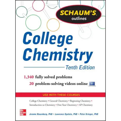 Schaum's Outline of College Chemistry: 1,340 Solved Problems + 23 Videos