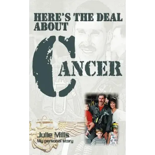 Here's the Deal about Cancer