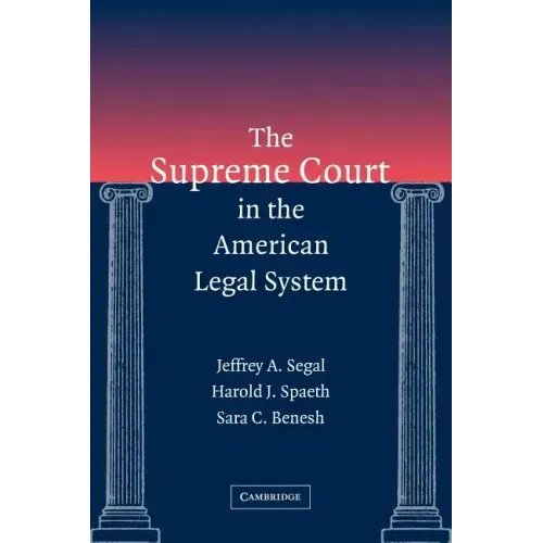 The Supreme Court in the American Legal System - Paperback