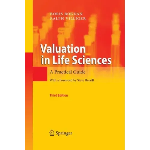 Valuation in Life Sciences: A Practical Guide