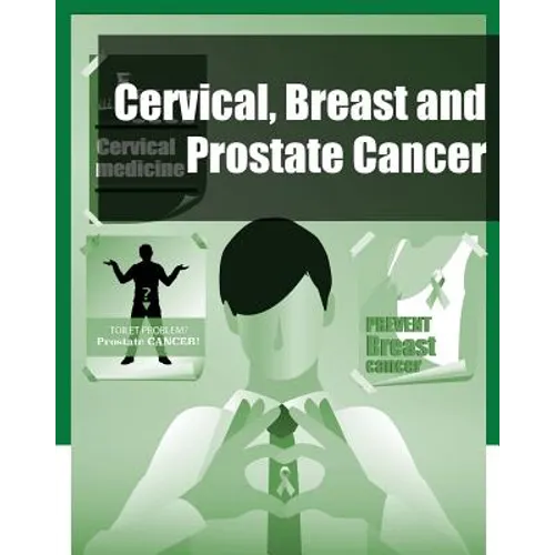 Cervical, Breast and Prostate Cancer (Black and White)