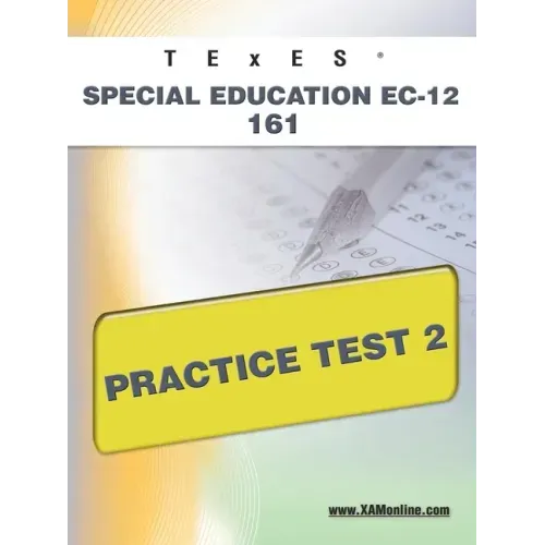 TExES Special Education Ec-12 161 Practice Test 2
