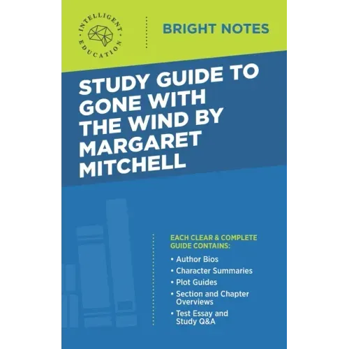 Study Guide to Gone with the Wind by Margaret Mitchell