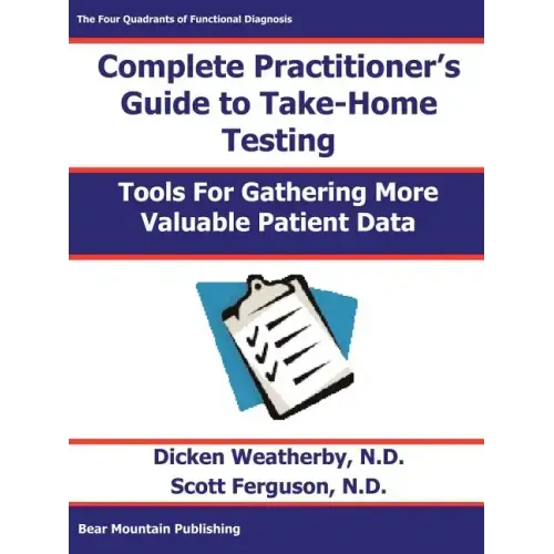 Practitioner's Guide to Take-Home Testing