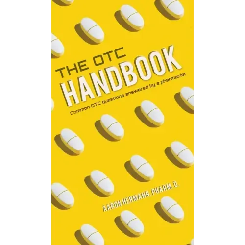 Allergy Cough Cold Medicine Advice Book "The OTC Handbook" Medication Guide. Flu, GI, Skin & MORE!