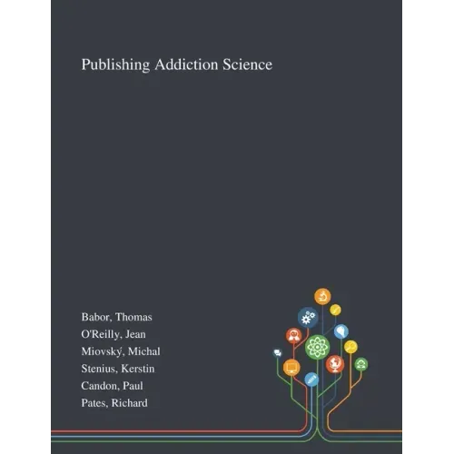 Publishing Addiction Science