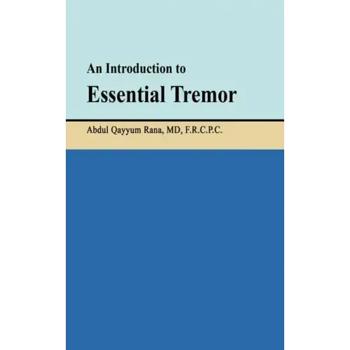 An Introduction to Essential Tremor