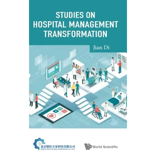 Studies on Hospital Management Transformation
