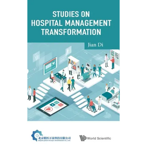 Studies on Hospital Management Transformation - Hardcover