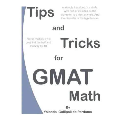 Tips and Tricks for GMAT Math