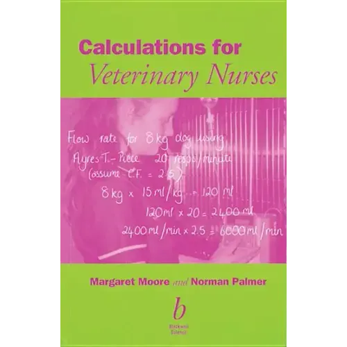 Calculations for Veterinary Nurses