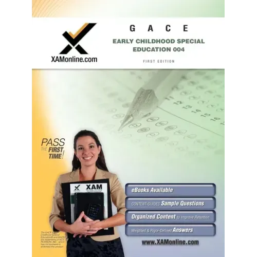 Gace Early Childhood Special Education 004 Teacher Certification Test Prep Study Guide - Paperback