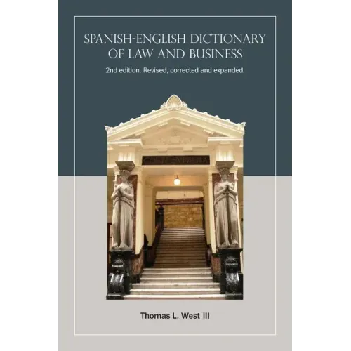Spanish-English Dictionary of Law and Business