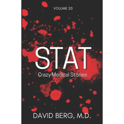 Stat: Crazy Medical Stories: Volume 20
