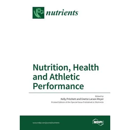 Nutrition, Health and Athletic Performance