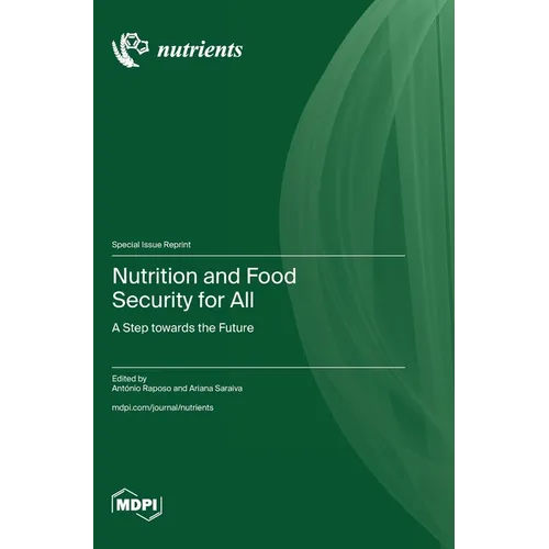 Nutrition and Food Security for All: A Step towards the Future