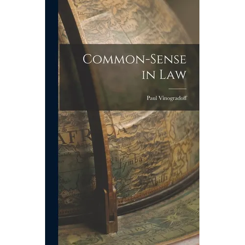 Common-sense in Law