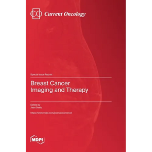 Breast Cancer Imaging and Therapy - Hardcover