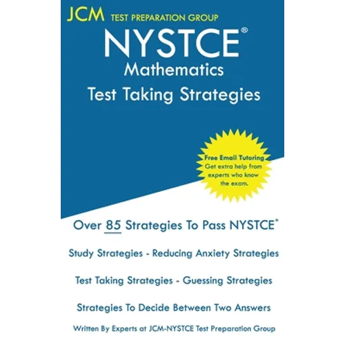 NYSTCE Mathematics - Test Taking Strategies