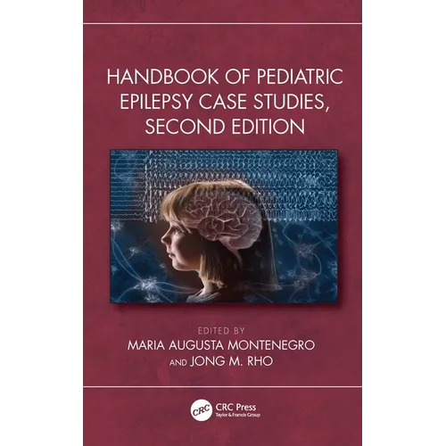 Handbook of Pediatric Epilepsy Case Studies