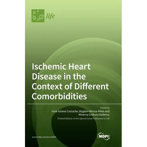 Ischemic Heart Disease in the Context of Different Comorbidities