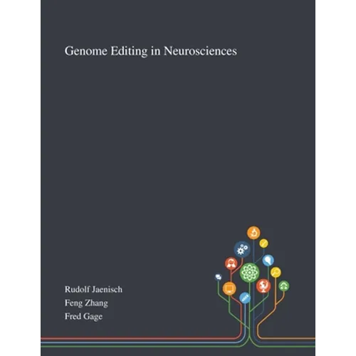 Genome Editing in Neurosciences