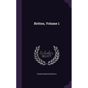 Britton, Volume 1 - Hardcover