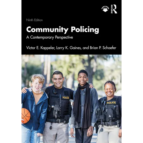 Community Policing: A Contemporary Perspective