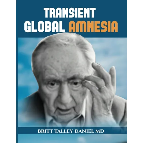 Transient Global Amnesia