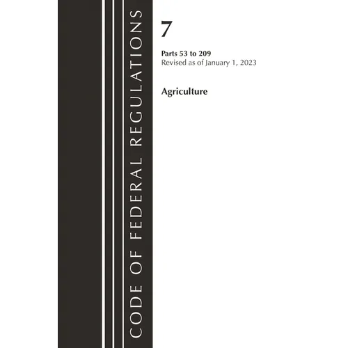 Code of Federal Regulations, Title 07 Agriculture 53-209, Revised as of January 1, 2024