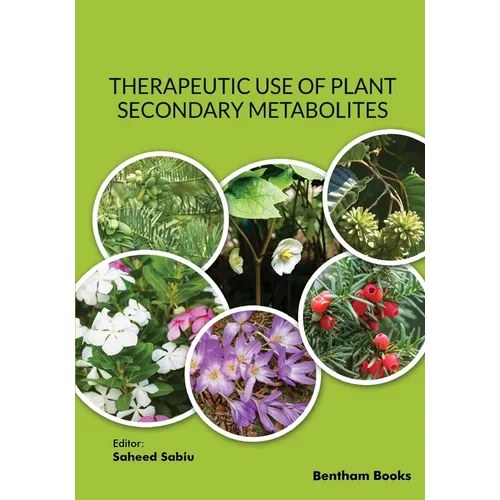 Therapeutic Use of Plant Secondary Metabolites