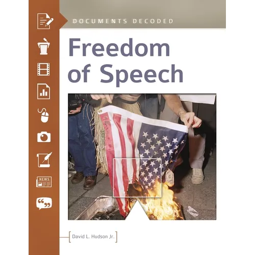 Freedom of Speech: Documents Decoded