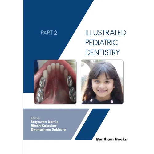 Illustrated Pediatric Dentistry - Part 2