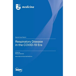 Respiratory Disease in the COVID-19 Era - Hardcover