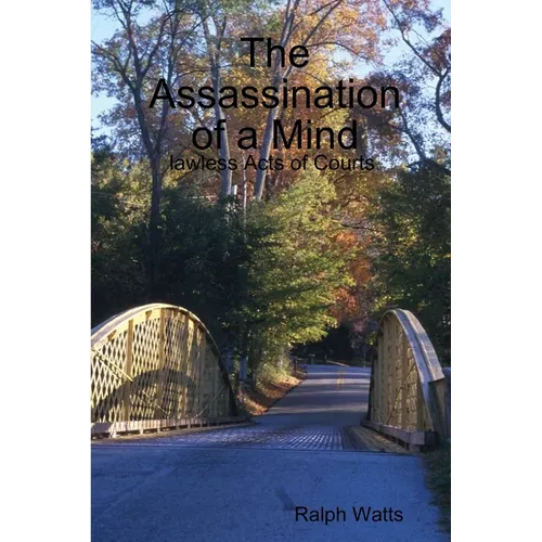 The Assassination of a Mind