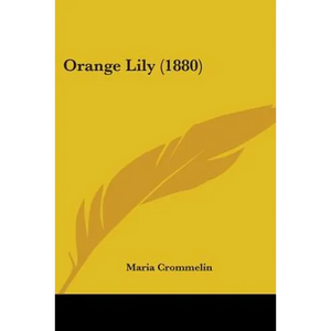 Orange Lily (1880) - Paperback