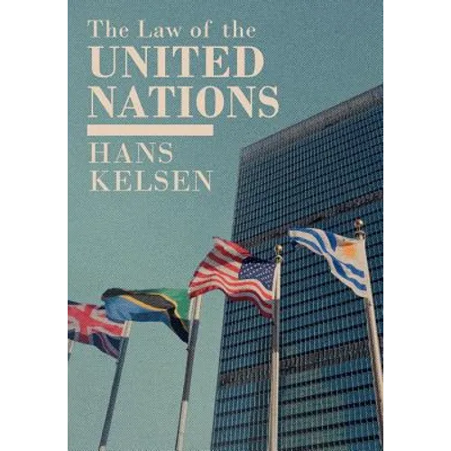 The Law of the United Nations